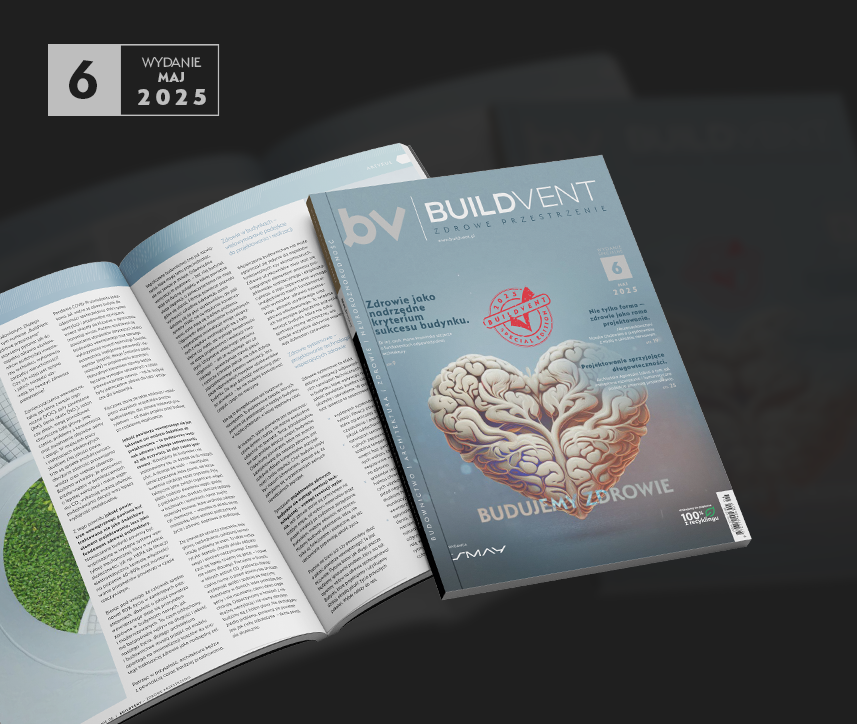 BuildVent: zdrowe przestrzenie — premiera wydania specjalnego magazynu