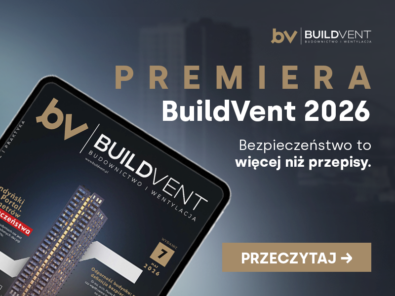 BuildVent: bezpieczeństwo — premiera 7 wydania magazynu